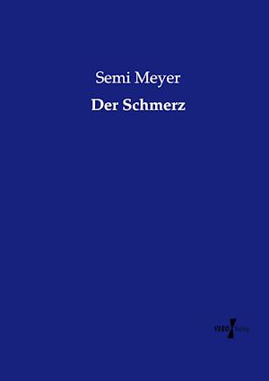 Der Schmerz