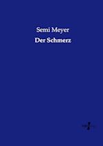 Der Schmerz