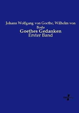 Goethes Gedanken