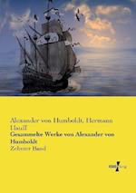 Gesammelte Werke von Alexander von Humboldt