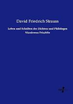 Leben und Schriften des Dichters und Philologen Nicodemus Frischlin