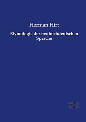 Etymologie Der Neuhochdeutschen Sprache