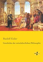 Geschichte Der Mittelalterlichen Philosophie