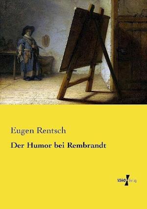 Der Humor bei Rembrandt