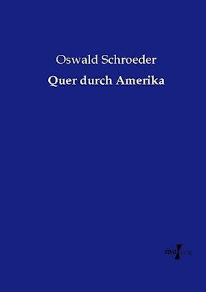 Quer durch Amerika