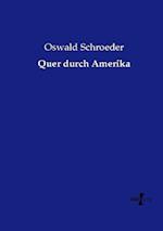 Quer durch Amerika