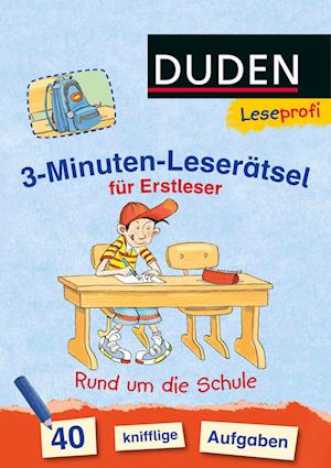 Leseprofi - 3-Minuten-Leserätsel für Erstleser: Rund um die Schule