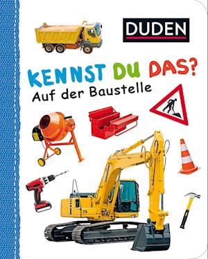 Duden 12+: Kennst du das? Auf der Baustelle