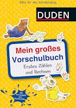 Mein großes Vorschulbuch: Erstes Zählen und Rechnen