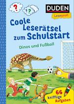 Duden Leseprofi - Coole Leserätsel zum Schulstart - Dinos und Fußball, 1. Klasse