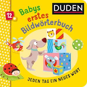 Duden 12+: Babys erstes Bildwörterbuch