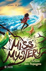Miss Mystery - Der Schrei des Papageis