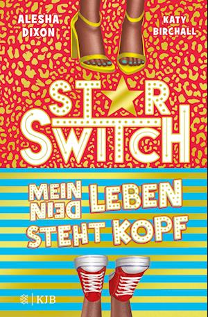 Star Switch - Mein (Dein) Leben steht Kopf