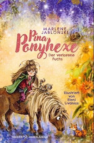 Pina Ponyhexe - Der verlorene Fuchs