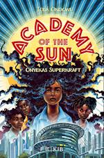 Academy of the Sun - Onyekas Superkraft