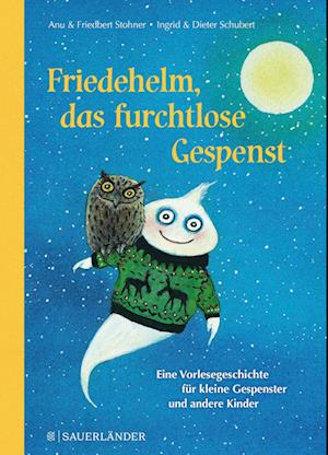 Friedehelm, das furchtlose Gespenst