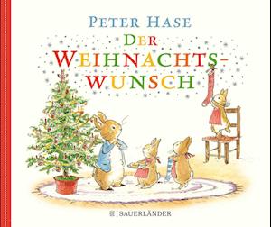 Peter Hase Der Weihnachtswunsch