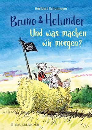 Bruno und Holunder. Und was machen wir morgen?