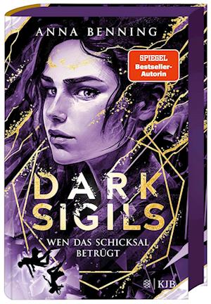 Dark Sigils - Wen das Schicksal betrügt