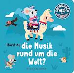 Hörst du die Musik rund um die Welt?