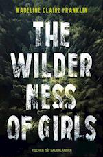 The Wilderness of Girls