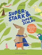 Superstark & superschlau