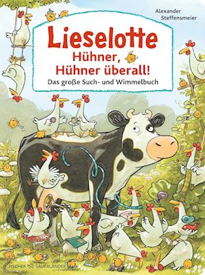 Lieselotte: Hühner, Hühner überall!