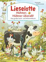 Lieselotte: Hühner, Hühner überall!