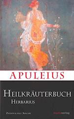 Apuleius' Heilkräuterbuch / Apulei Herbarius