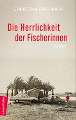 Die Herrlichkeit der Fischerinnen