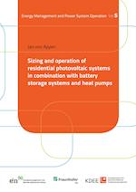 Sizing and operation of residential photovoltaic systems in combination with battery storage systems and heat pumps
