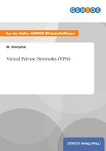 Virtual Private Networks (VPN)