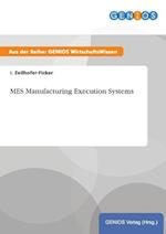 MES Manufacturing Execution Systems