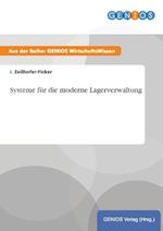 Systeme für die moderne Lagerverwaltung