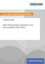 RFID: Pilotprojekte ermuntern zum Weitermachen (Mai 2005)