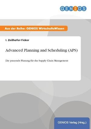 Advanced Planning and Scheduling (APS)