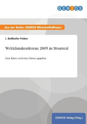 Weltklimakonferenz 2005 in Montreal