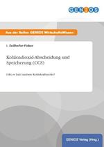 Kohlendioxid-Abscheidung und Speicherung (CCS)