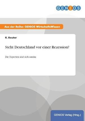 Steht Deutschland vor einer Rezession?