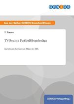 TV-Rechte Fußball-Bundesliga