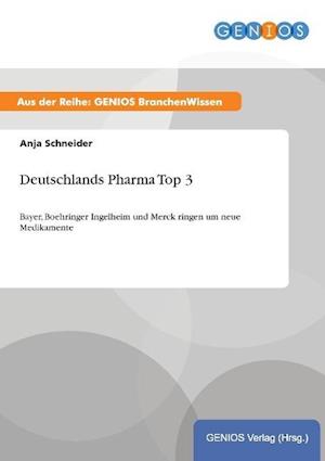 Deutschlands Pharma Top 3