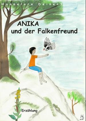 Anika und der Falkenfreund
