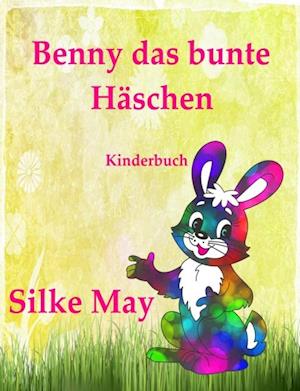 Benny das bunte Häschen