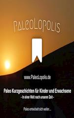 PaleoLopolis - Paleo Entwickelt Sich Weiter...