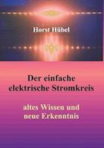 Der einfache elektrische Stromkreis