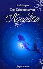 Das Geheimnis von Aquatica