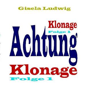 Achtung Klonage