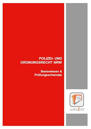 Polizei- und Ordnungsrecht NRW