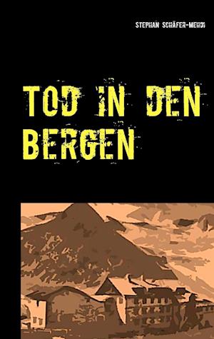 Tod in den Bergen