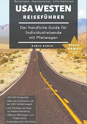 Reiseführer USA Westen - Der handliche Guide für Individualreisende mit Mietwagen